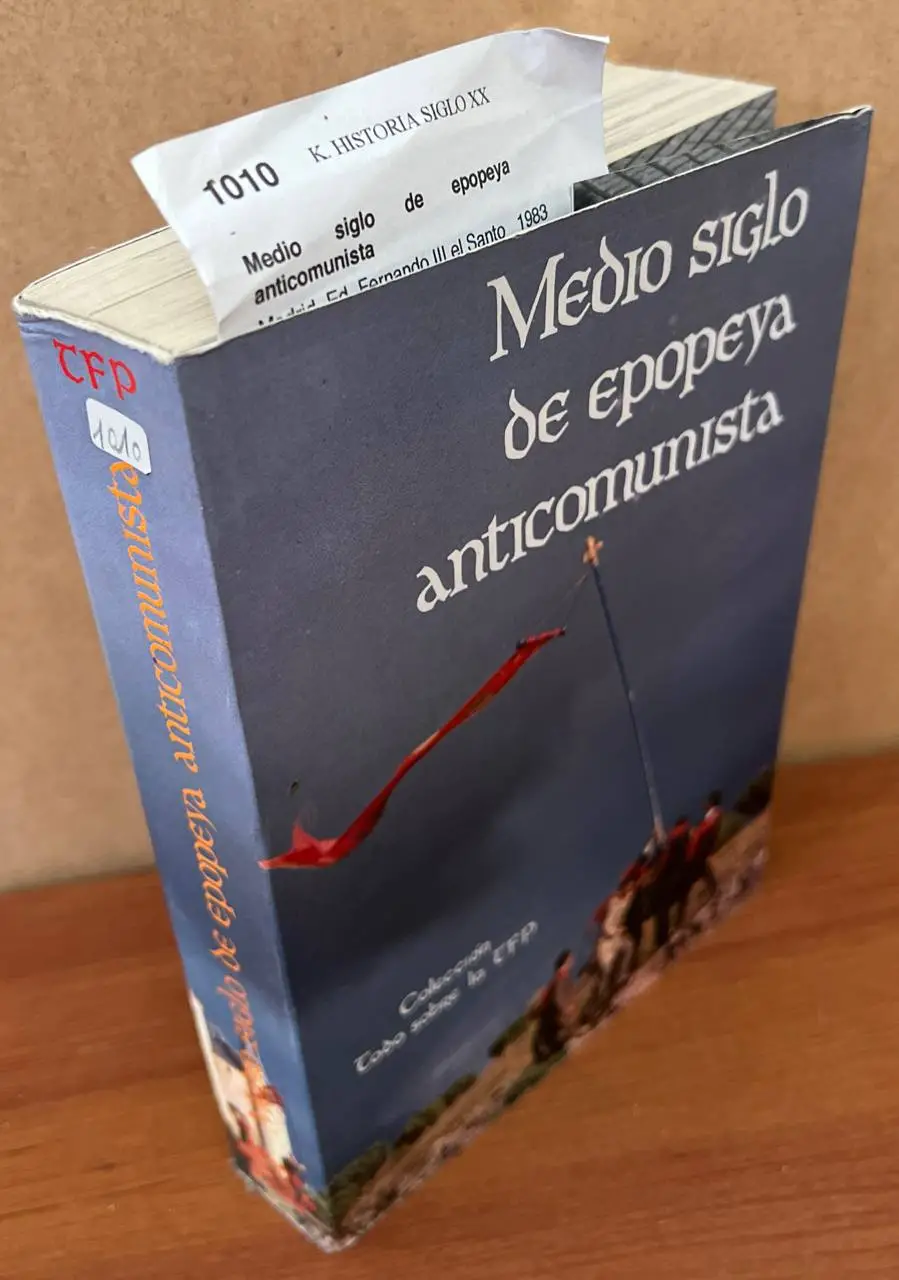 Medio siglo de epopeya anticomunista