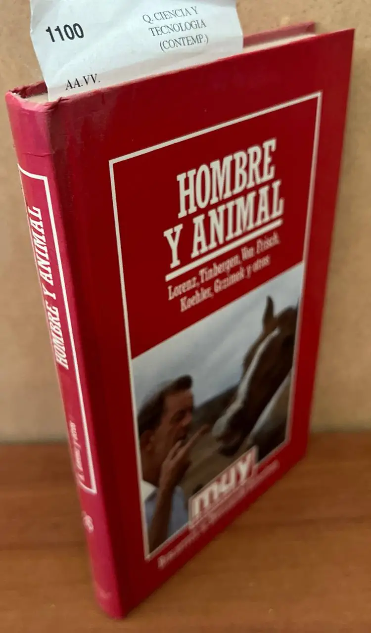 Hombre y animal Estudios sobre comportamiento