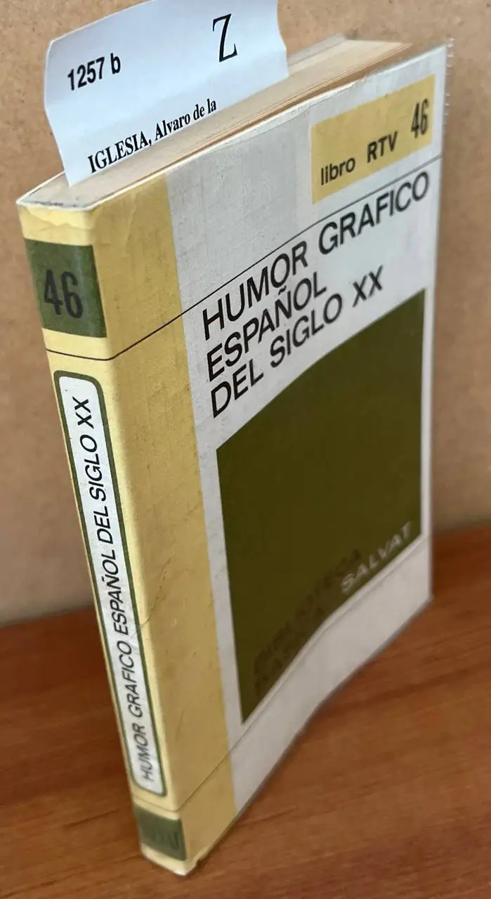 Humor gráfico español del siglo XX (Antología)