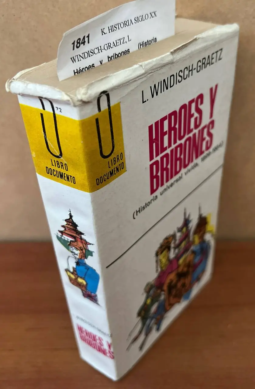 Héroes y bribones
