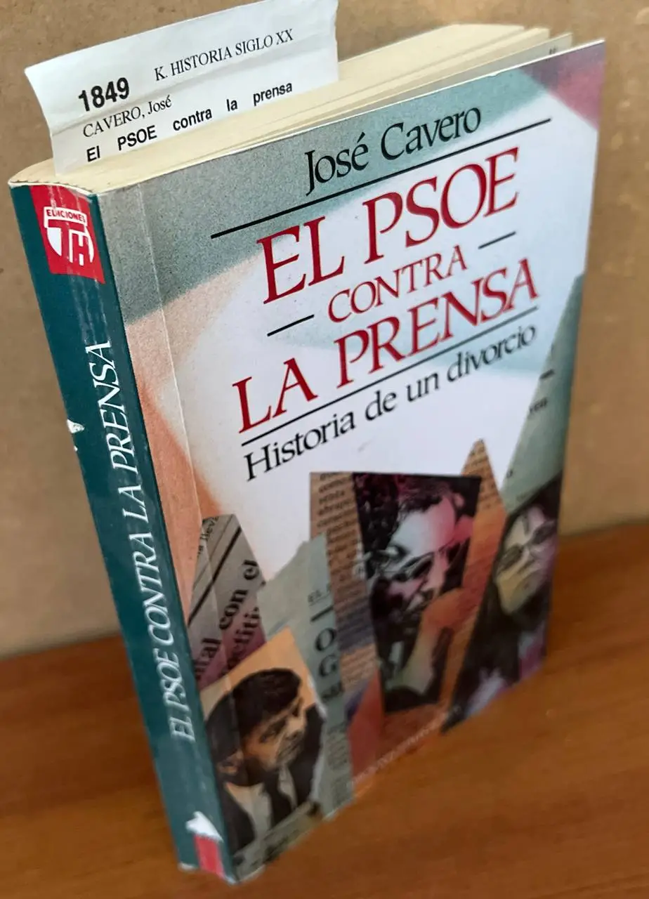 El PSOE contra la prensa
