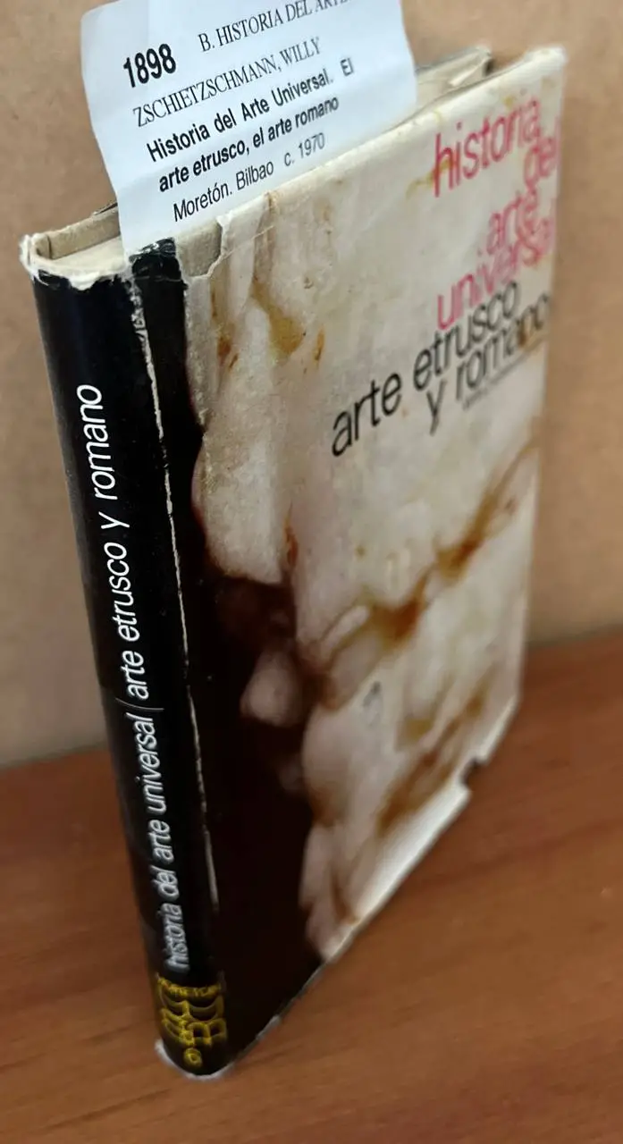 Historia del Arte Universal. El arte etrusco, el arte romano