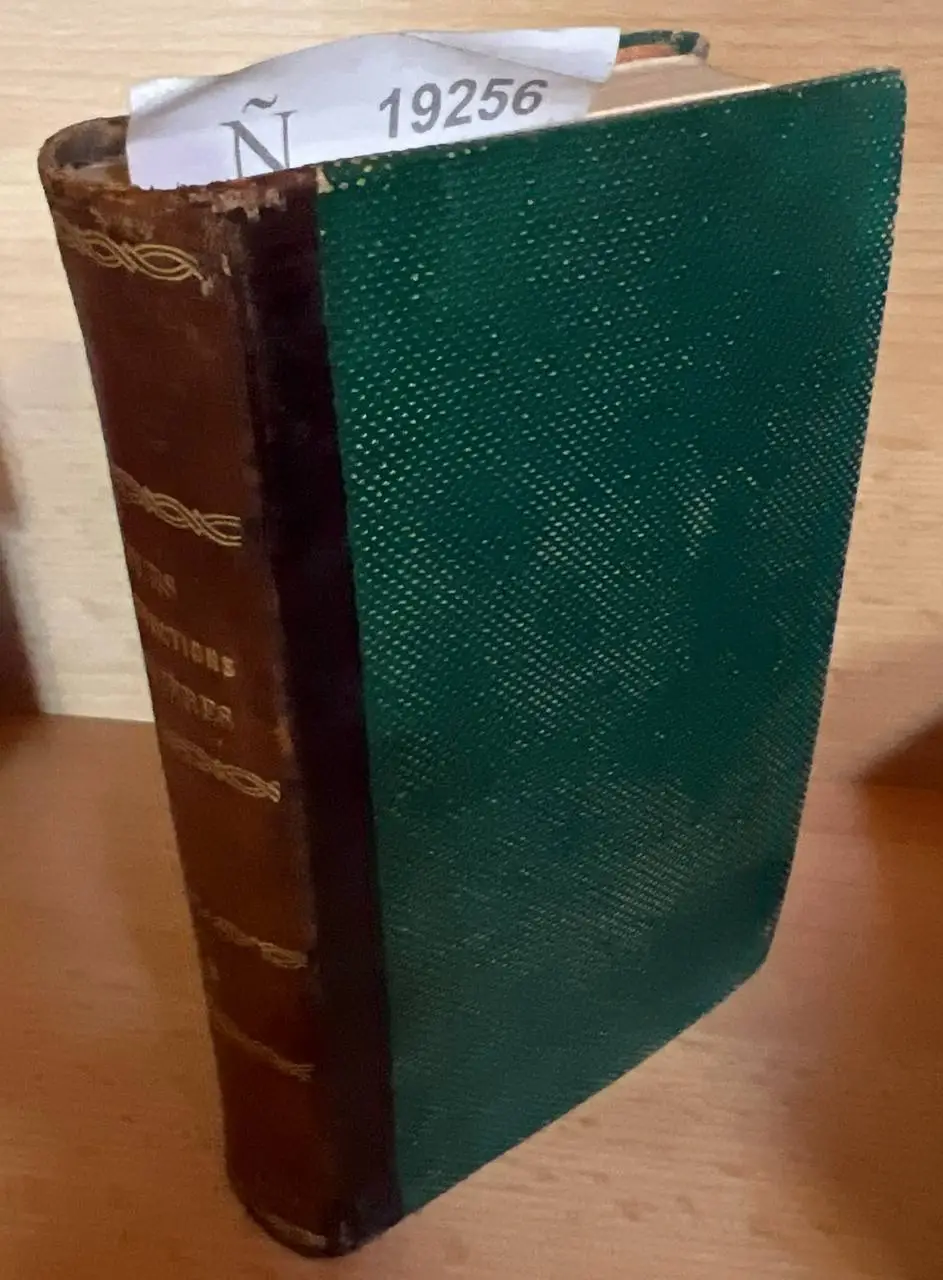 COURS D´INSTRUCTIONS FAMILIERES. QUATRIEME DOMINICALE, POUR LES DIMANCHES, LESFETES ET AUTRES JOURS REMARQUABLES DE L´ANEE, ET SUR DES CIRCONSTANCES PARTICULIERES. QUATRIEME ANNE: Dogme et Morale.