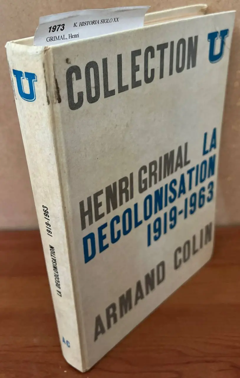 La décolonisation 1919-1963
