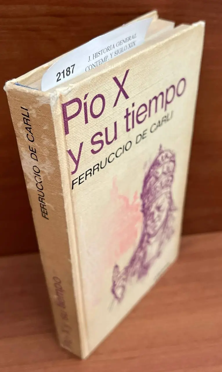 Pío X y su tiempo