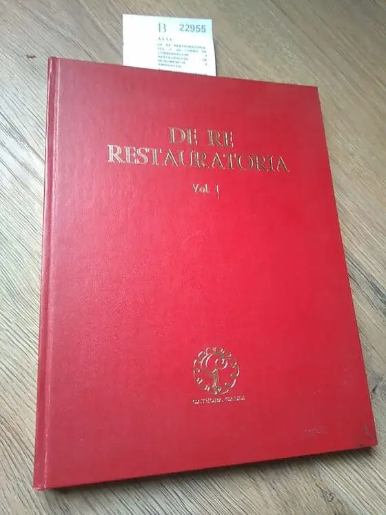 DE RE RESTAURATORIA. VOL. I. (III CURSO DE CONSERVACION Y RESTAURACION DE MONUMENTOS Y AMBIENTES)