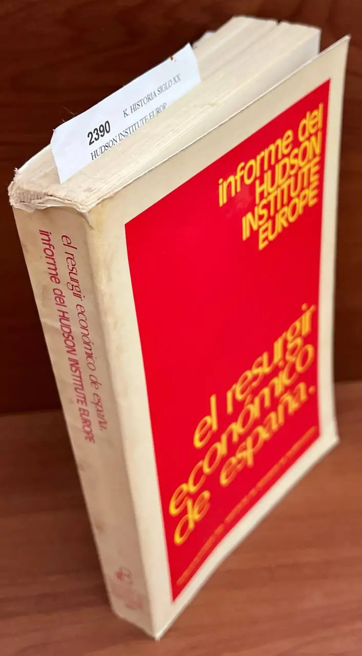 El resurgir económico de España Informe del —