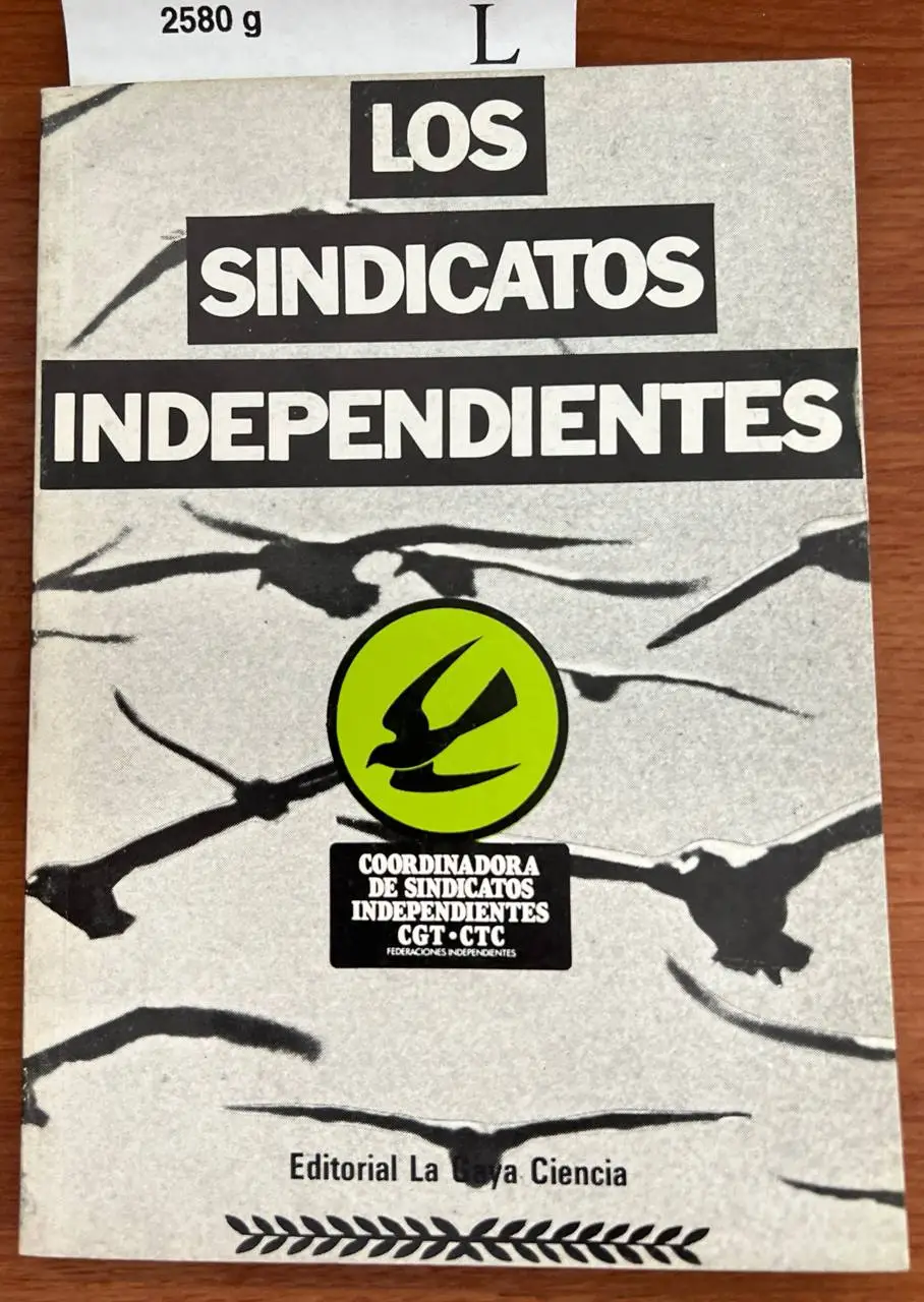 Los sindicatos independientes
