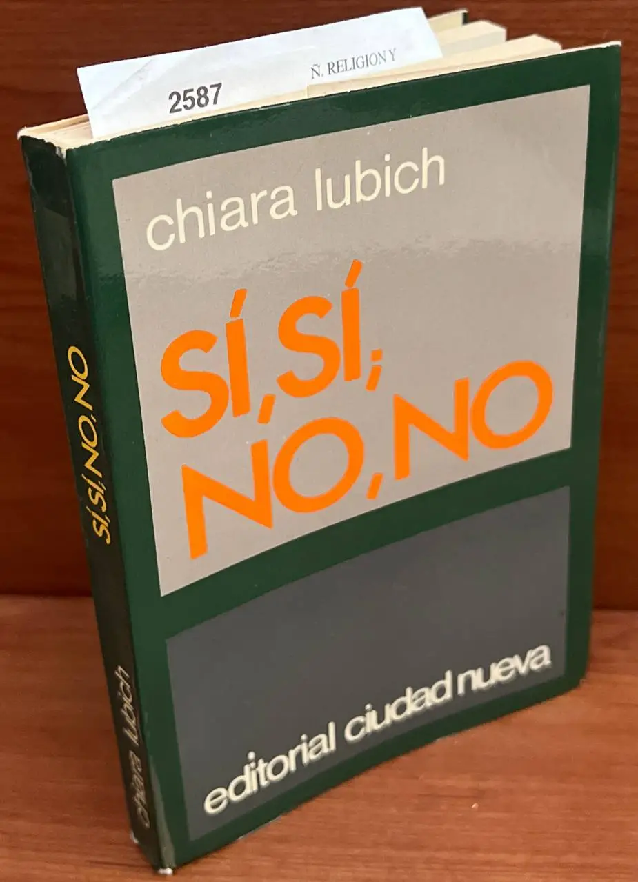 Sí, sí; no, no.