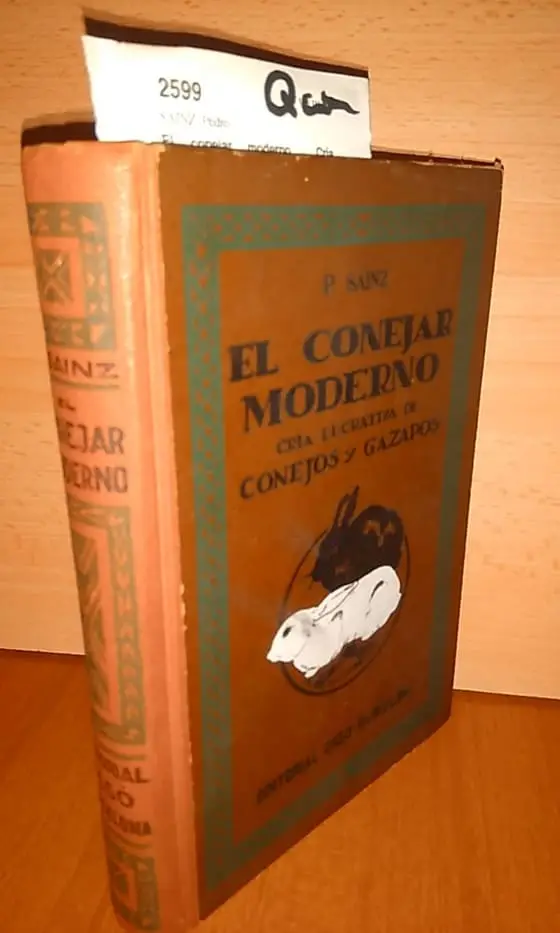 El conejar moderno. Cría lucrativa de conejos y gazapos