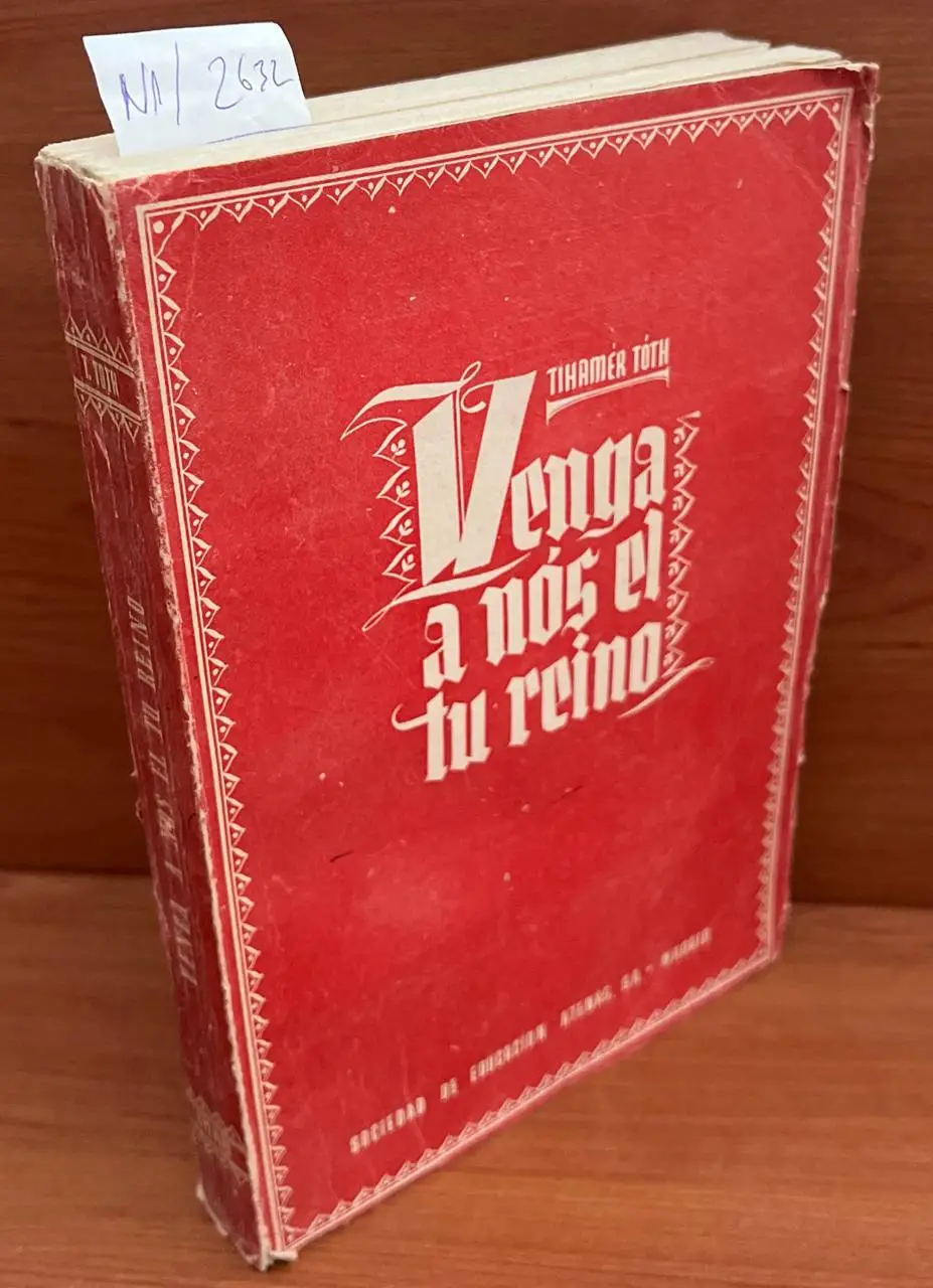 Venga a nos el tu reino