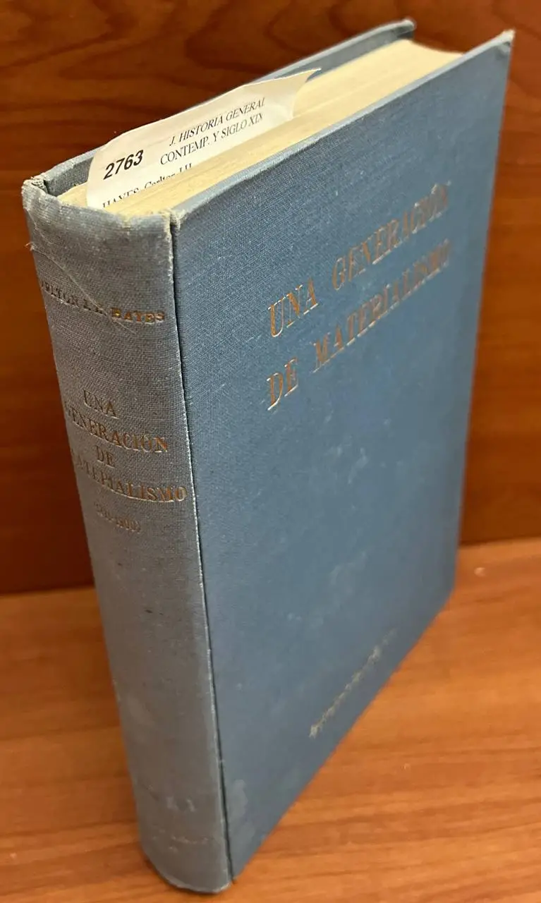 Una generación de materialismo (1871-1900)