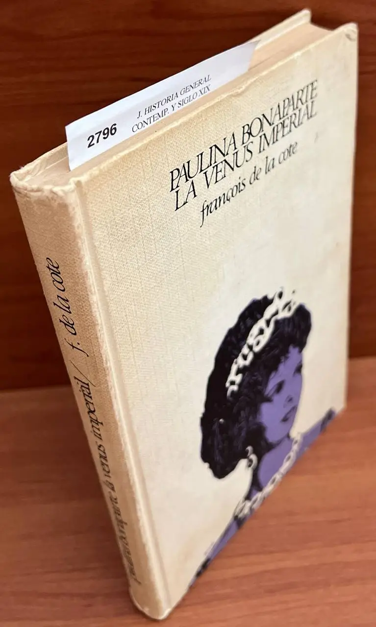 Paulina Bonaparte, la venus imperial