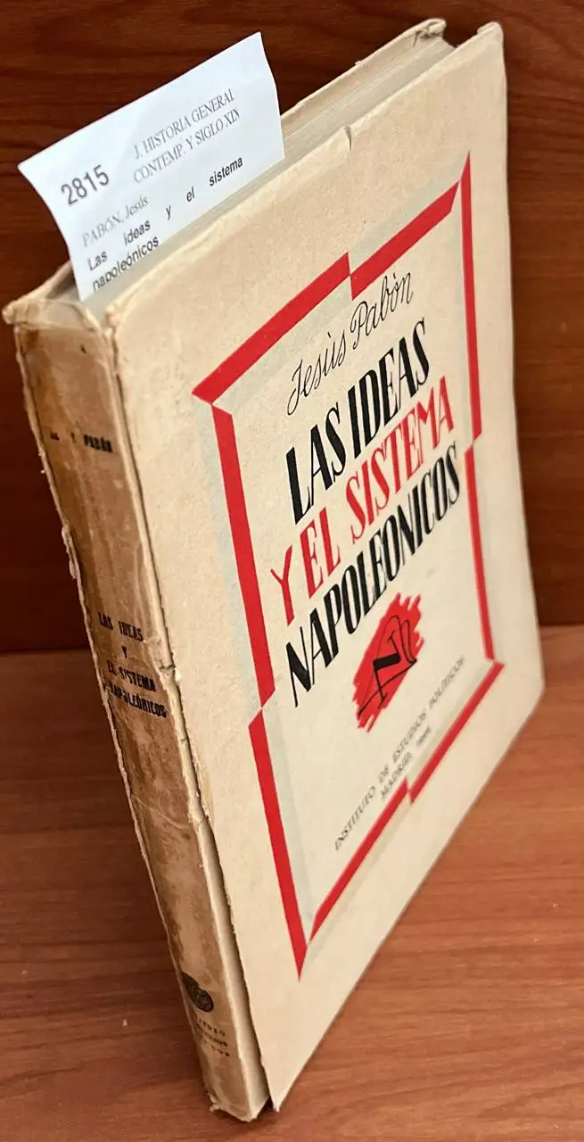 Las ideas y el sistema napoleónicos