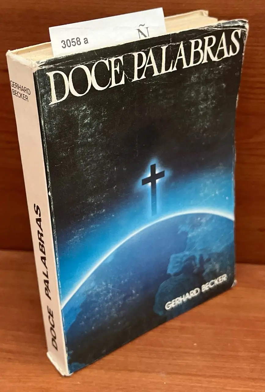 Doce palabras (Agonía humana de Cristo)