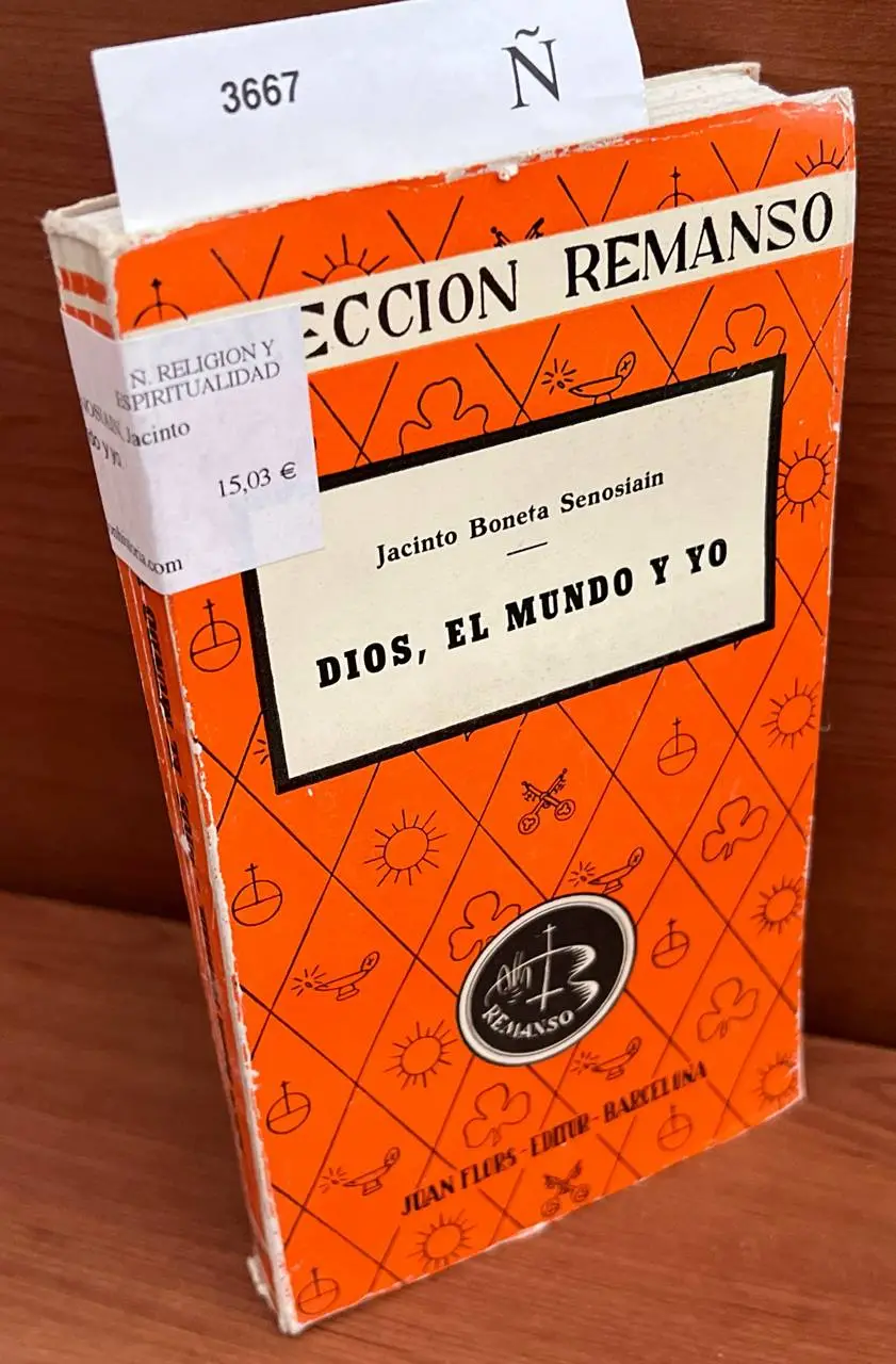 Dios, el mundo y yo.