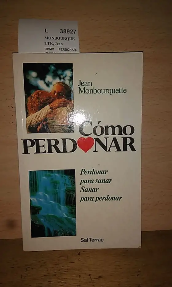 COMO PERDONAR. Perdonar para sanar. Sanar para perdonar.