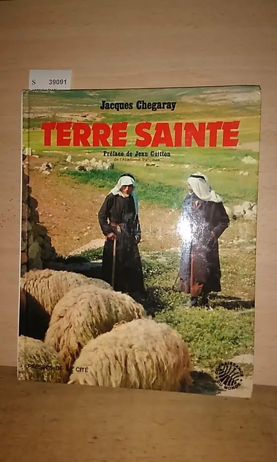 TERRE SAINTE. Preface de Jean Guitton.