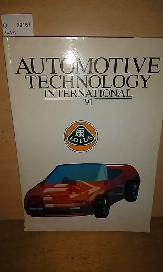 AUTOMOTIVE TECHNOLOGY INTERNATIONAL 91. The international review of automotive design and development.