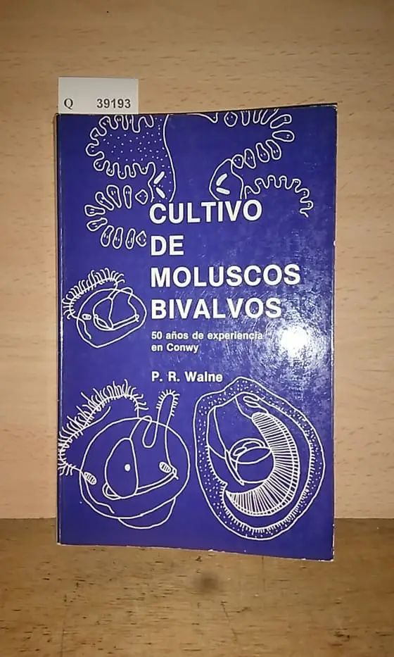 CULTIVO DE MOLUSCOS BIVALVOS. 50 años de experiencia en Conwy.