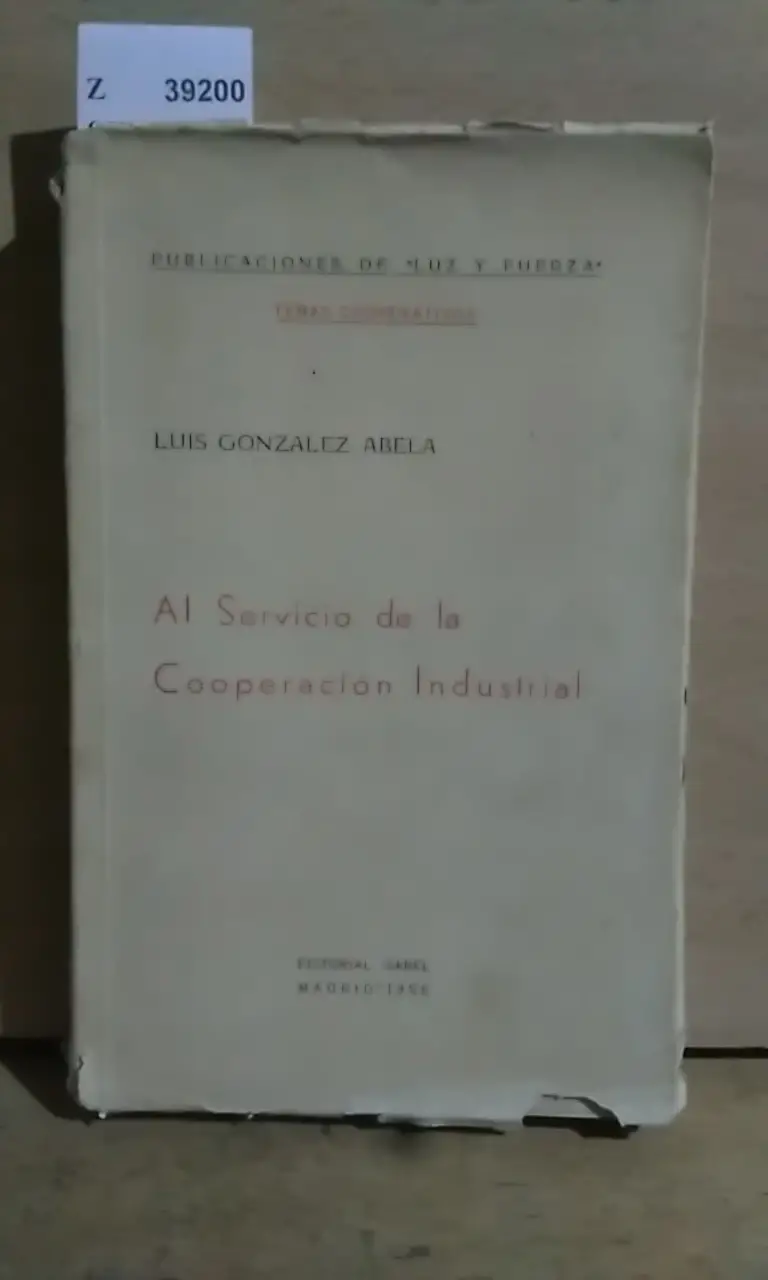 AL SERVICIO DE LA COOPERACION INDUSTRIAL.