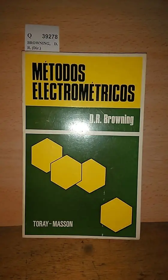 METODOS ELECTROMETRICOS. Version española de Vicente Vilas y Pedro Sanchez.