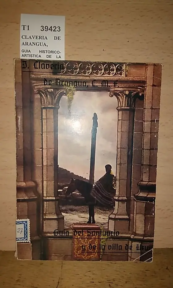 GUIA HISTORICO-ARTISTICA DE LA BASILICA DE UXUE por el R. P. —.