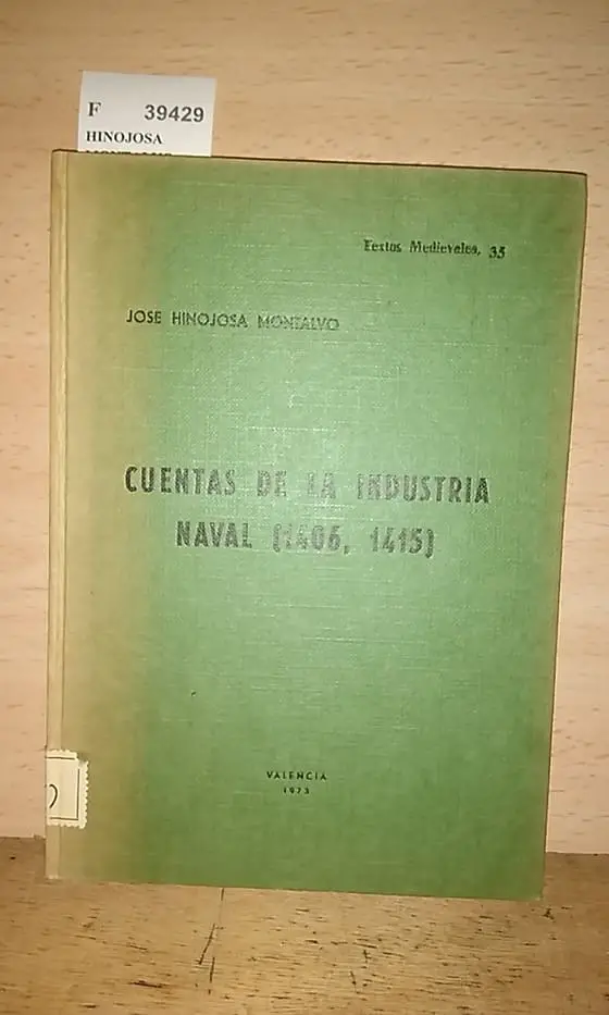 CUENTAS DE LA INDUSTRIA NAVAL (1406-1415)
