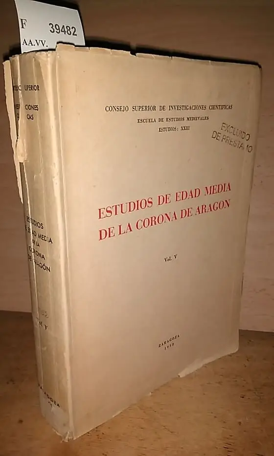 ESTUDIOS DE EDAD MEDIA DE LA CORONA  DE ARAGON. VOL. V.