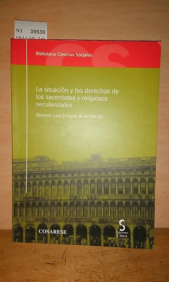 LA SITUACION Y LOS DERECHOS DE LOS SACERDOTES Y RELIGIOSOS SECULARIZADOS
