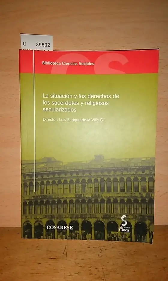 LA SITUACION Y LOS DERECHOS DE LOS SACERDOTES Y RELIGIOSOS SECULARIZADOS