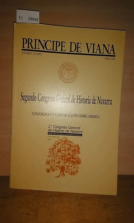 Segundo Congreso General de Historia de Navarra. Conferencias y Comunicaciones sobre América.