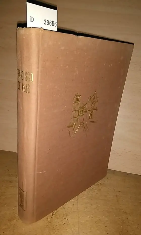 FRANCISCO DE ASIS. TRAS LAS HUELLAS DEL POVERELLO. Prefacio: PP. Franciscanos de Aranzazu. Textos y leyendas: Walter Hauser. PP. Franciscanos de Aranzazu.