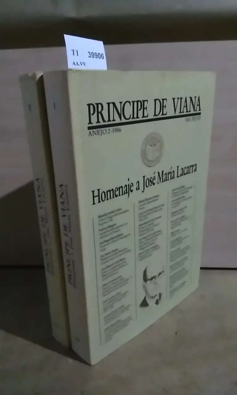HOMENAJE A JOSE MARIA LACARRA (2 VOLUMENES). ANEJOS 2 Y 3- 1986 DE LA REVISTA PRINCIPE DE VIANA.