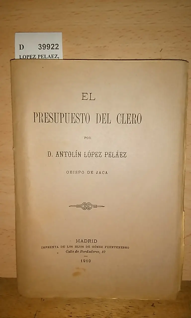 EL PRESUPUESTO DEL CLERO por D. — Obispo de Jaca.