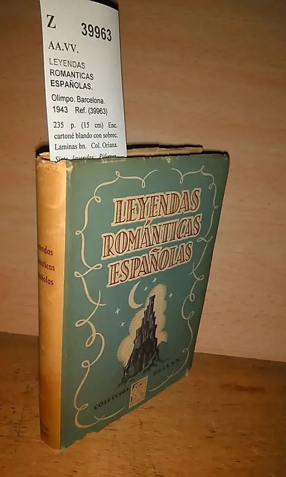 LEYENDAS ROMANTICAS ESPAÑOLAS.