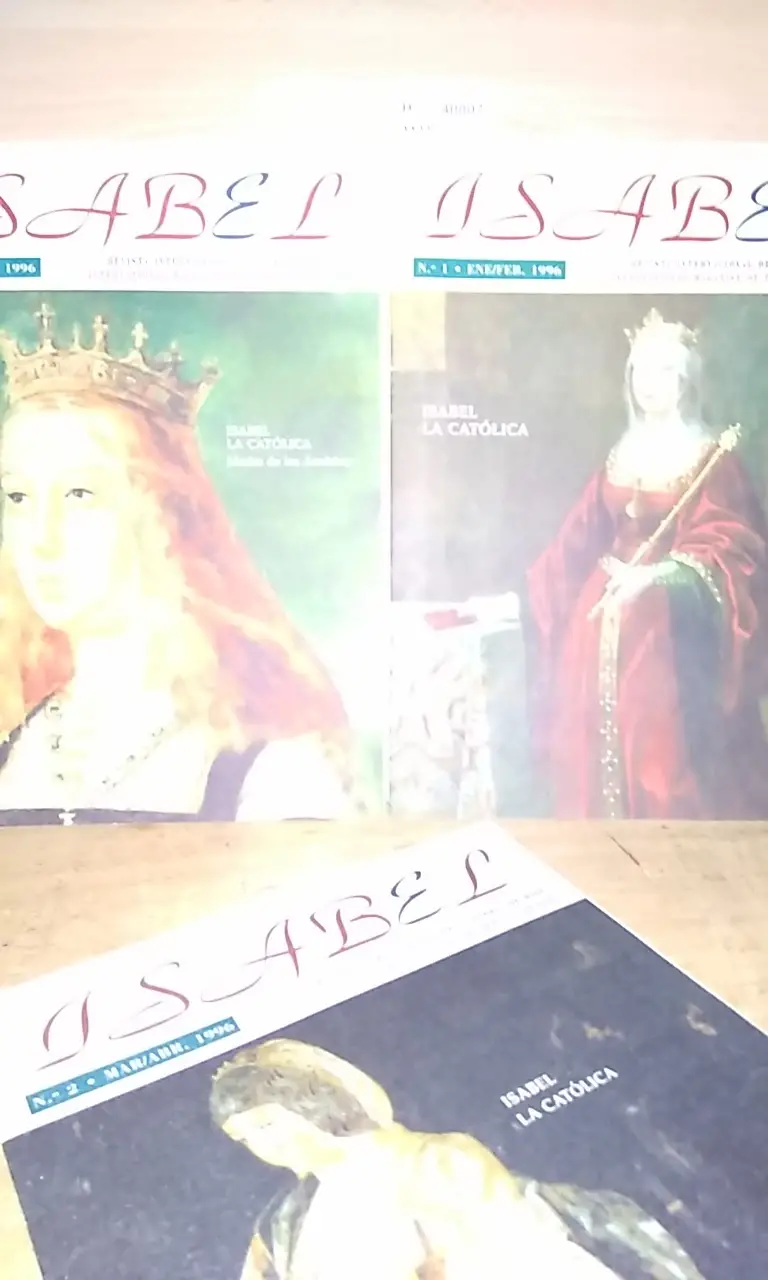 Revista: ISABEL. Revista internacional de la sierva de Dios. Números 1, 2 y 3.