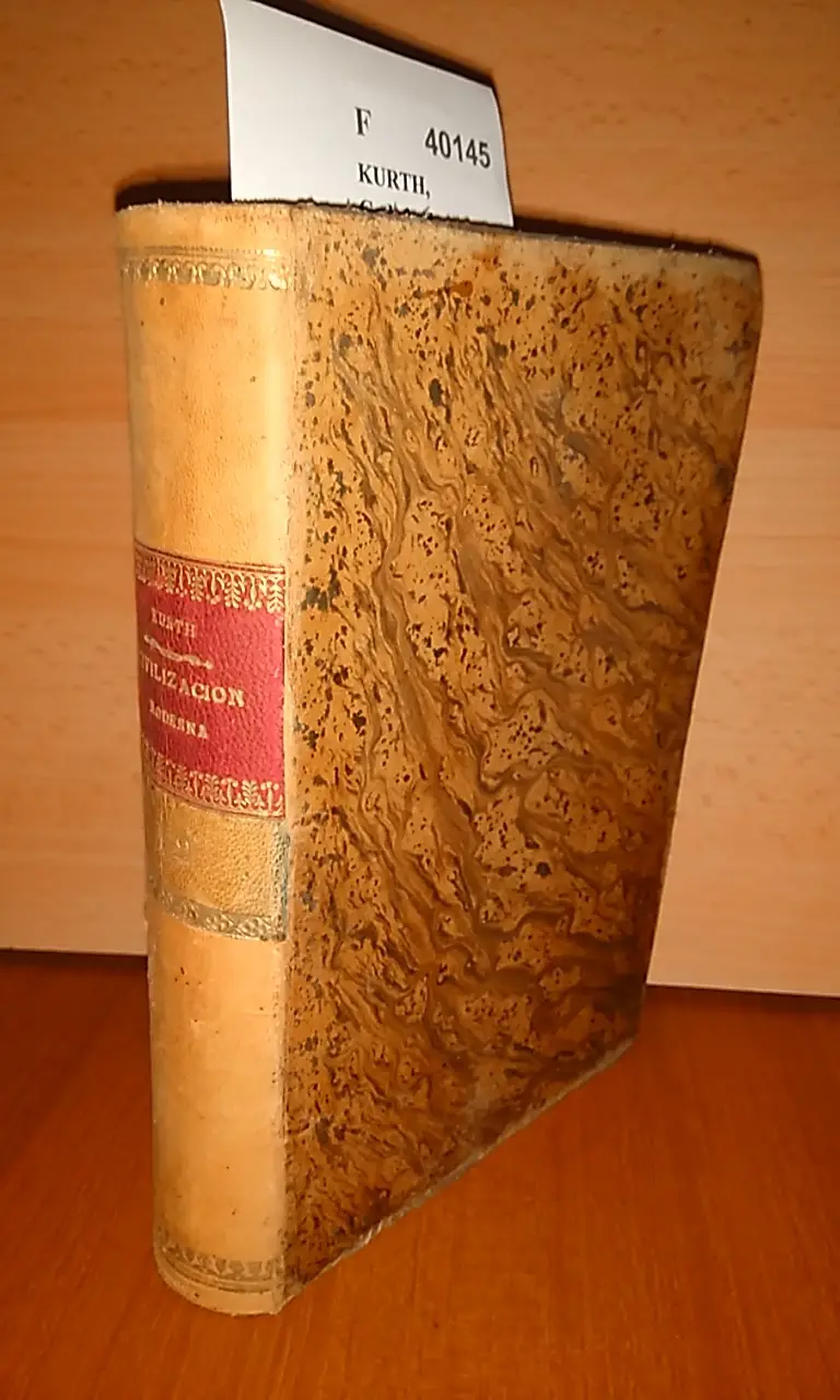 LOS ORIGENES DE LA CIVILIZACION MODERNA por —. (2 VOLUMENES) Version castellana de la cuarta ed. francesa por D. Rafael Rodriguez de Cepeda con un prol. del Ilmo. Sr. D. Bienvenido Oliver y Esteller.