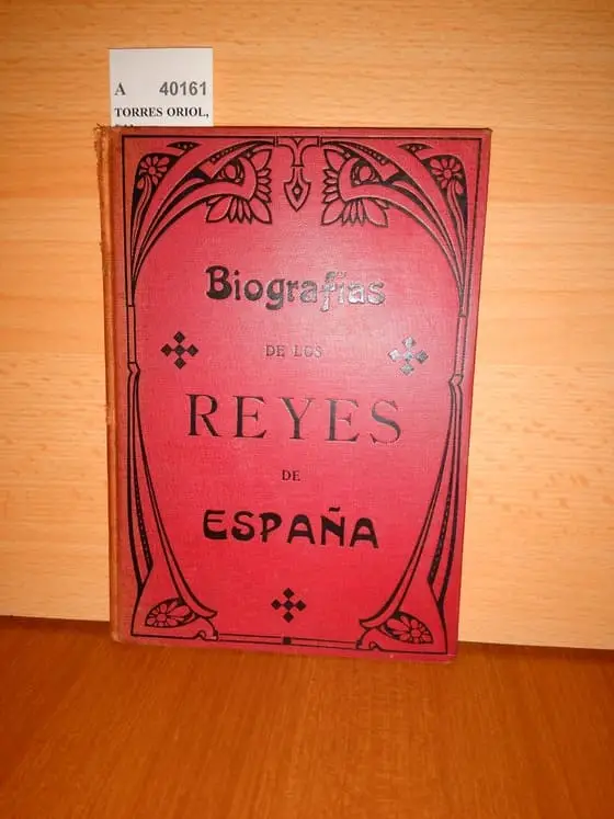 BIOGRAFÍAS DE LOS REYES Y JEFES DE ESTADO DE ESPAÑA que constan los retratos de los mismos en el cuadro sinoptico por orden cronologico, desde Ataulfo, primer rey visigodo, hasta Alfonso XIII por D. —