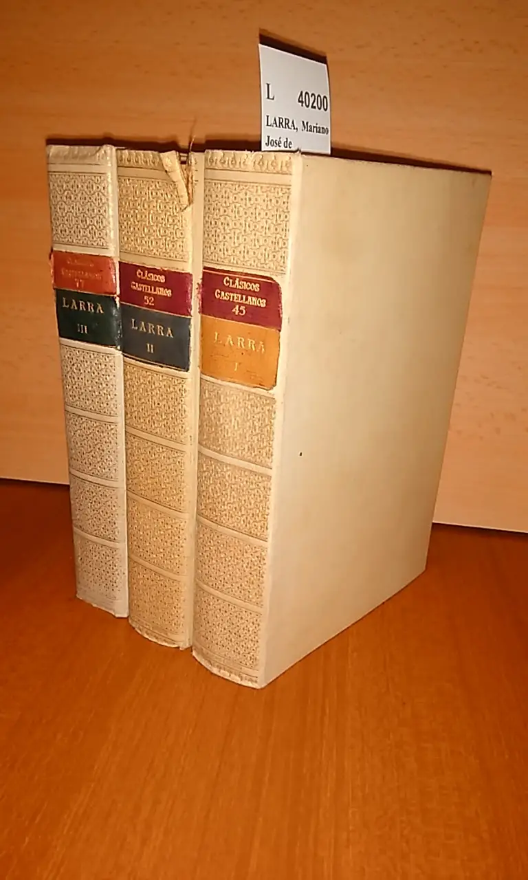 ARTICULOS  (3 VOLUMENES). ARTICULOS DE COSTUMBRES. ARTÍCULOS DE CRÍTICA LITERARIA Y ARTÍSTICA. ARTÍCULOS POLÍTICOS Y SOCIALES