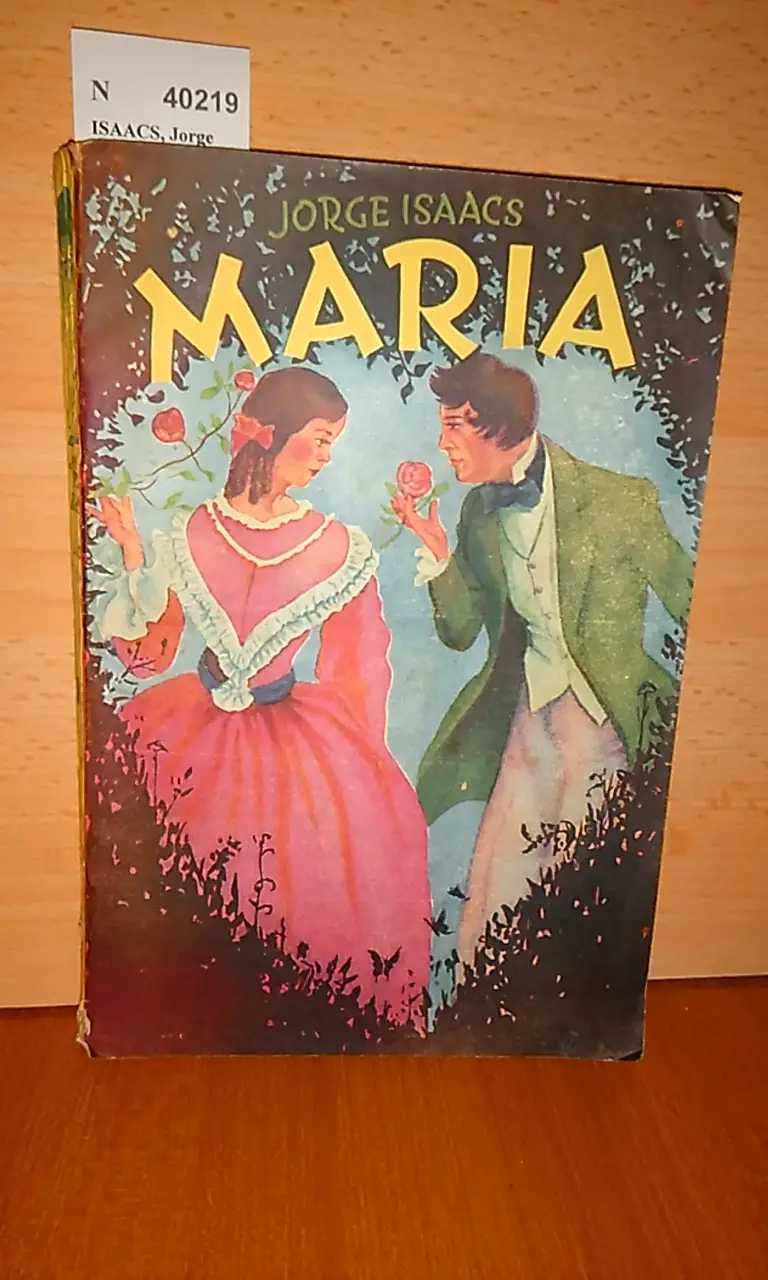 MARIA. Novela. Incluidas sus POESIAS COMPLETAS