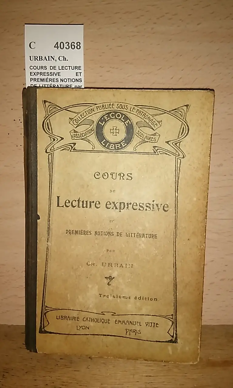 COURS DE LECTURE EXPRESSIVE ET PREMIÉRES NOTIONS DE LITTÉRATURE par —