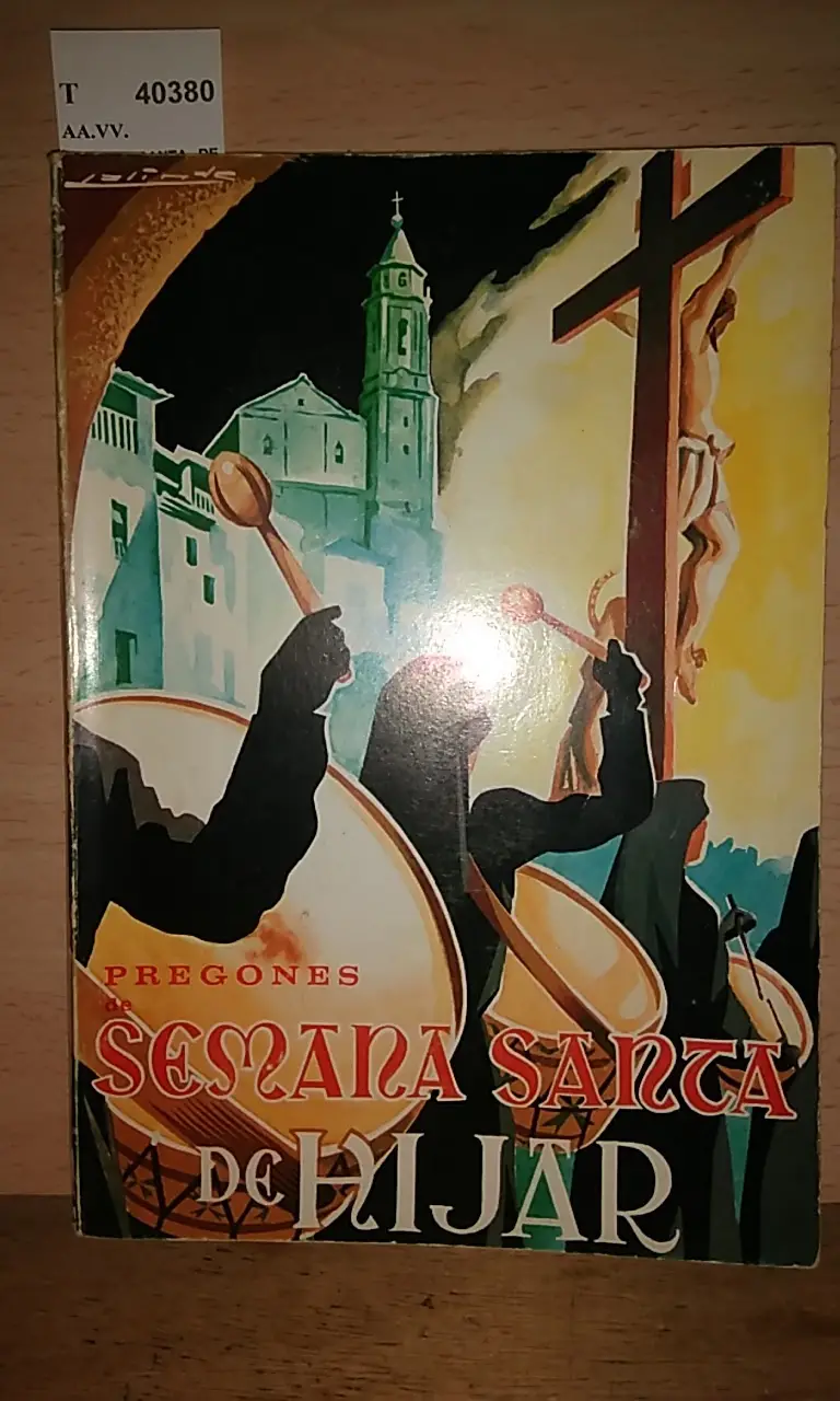 SEMANA SANTA DE HIJAR DE INTERÉS TURÍSTICO NACIONAL. PREGONES. 12 de marzo de 1972.