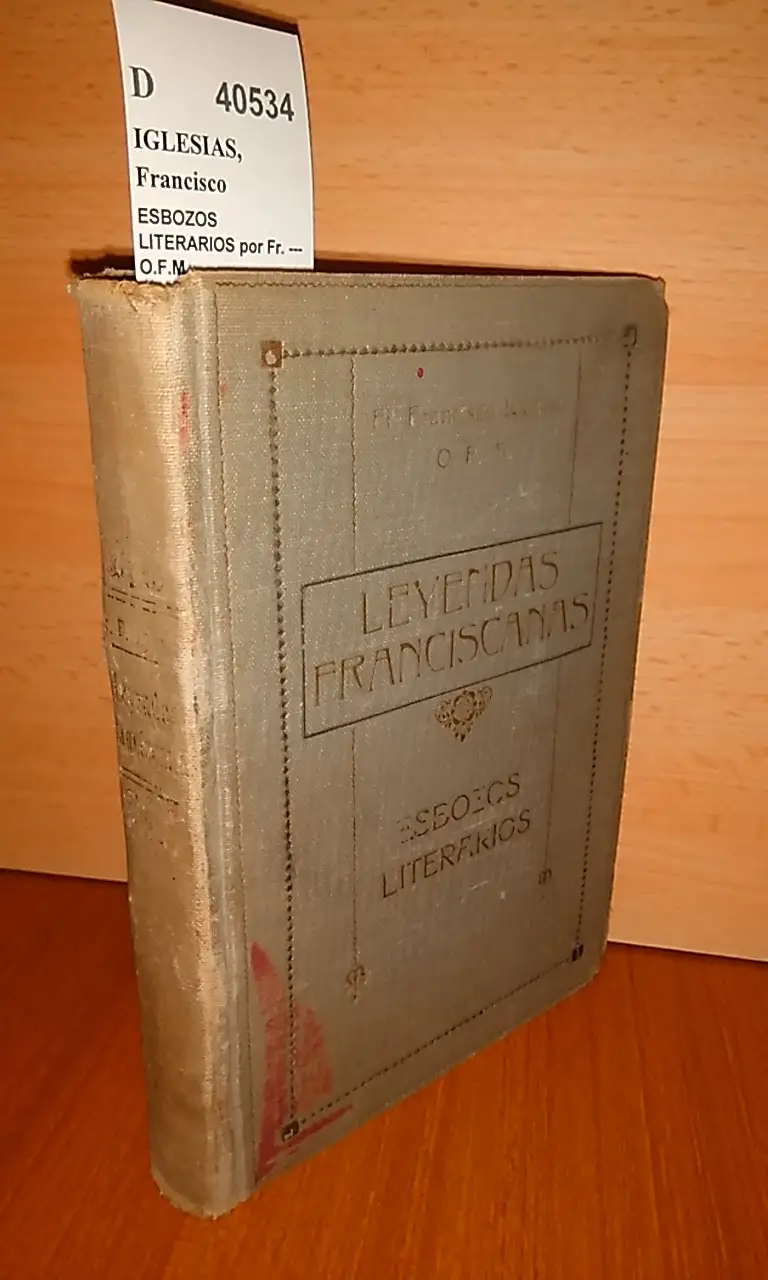ESBOZOS LITERARIOS por Fr. — O.F.M.