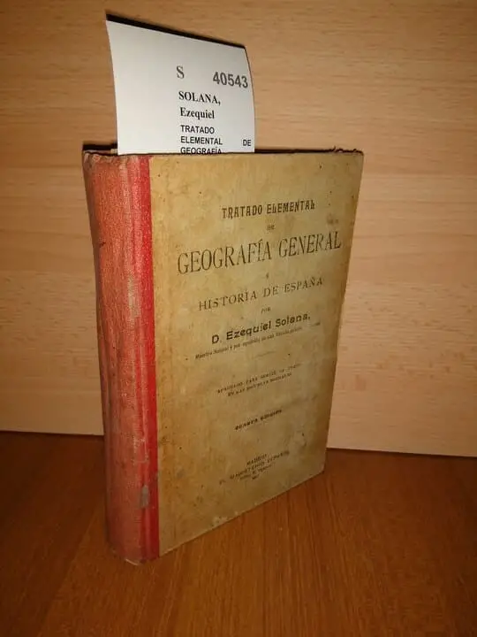 TRATADO ELEMENTAL DE GEOGRAFÍA GENERAL É HISTORIA DE ESPAÑA por —
