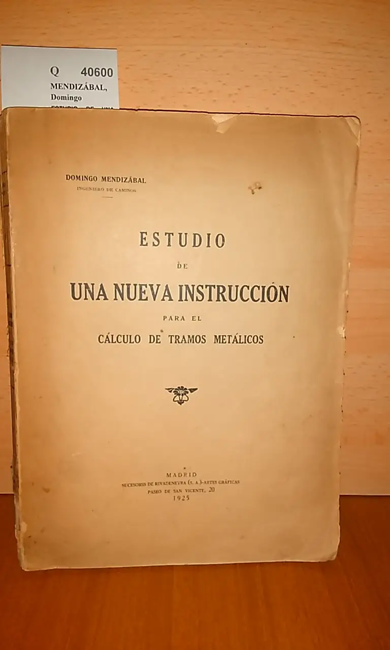 ESTUDIO DE UNA NUEVA CONSTRUCCIÓN PARA EL CÁLCULO DE TRAMOS METÁLICOS