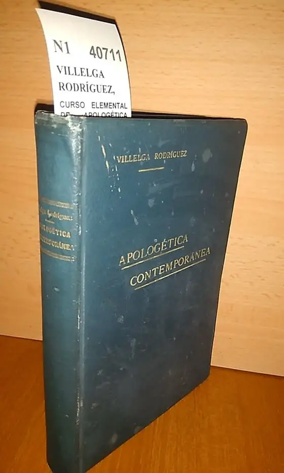 CURSO ELEMENTAL DE APOLOGÉTICA CONTEMPORÁNEA por el Dr. D. —