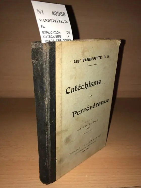 EXPLICATION DU CATÉCHISME A L´USAGE DES COURS DE PERSÉVÉRANCE