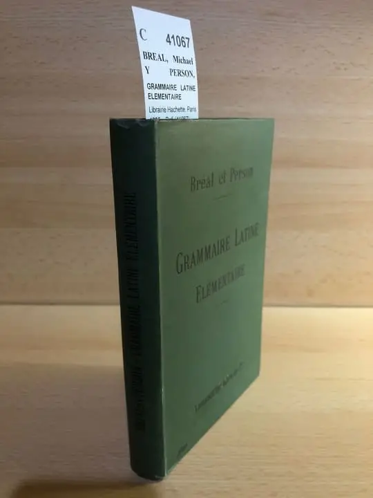 GRAMMAIRE LATINE ELEMENTAIRE