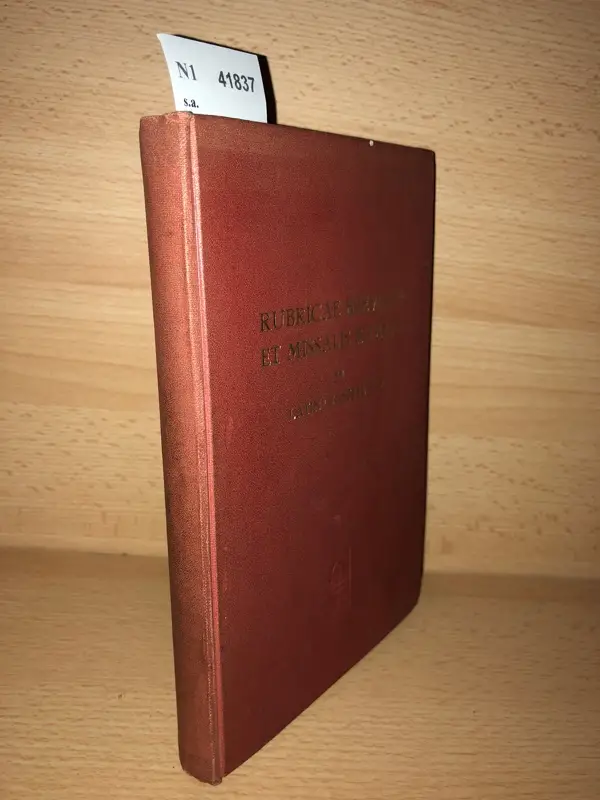 RUBRICAS DEL BREVIARIO Y MISAL ROMANO y documentos anejos, con índice analítico